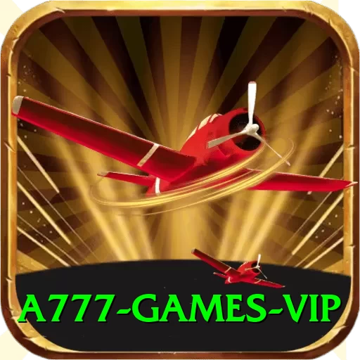 a777 Games VIP - 2