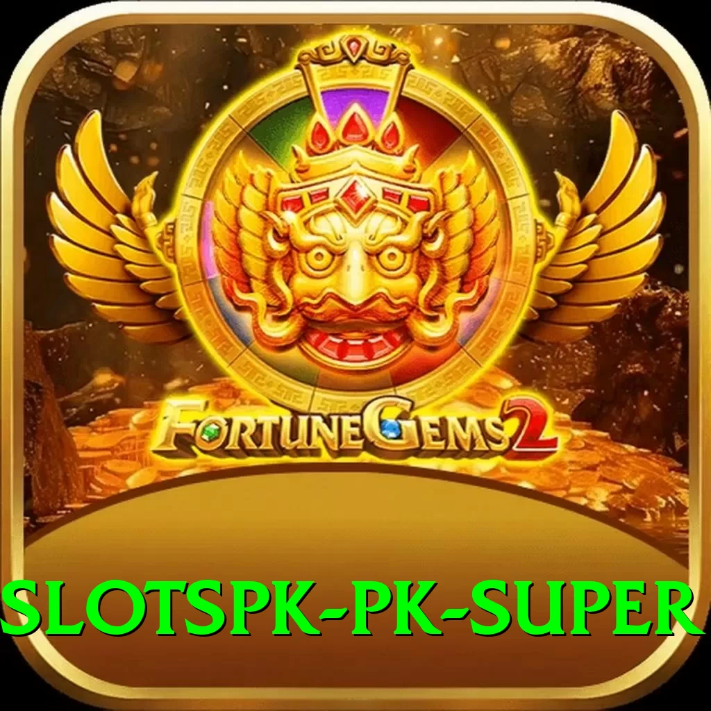 slotspk PK Super - 2