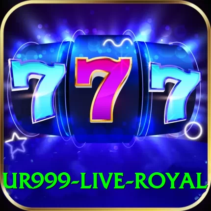 ur999 Live Royal - 2